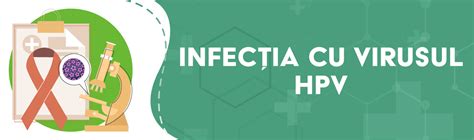 infectia hpv femei|Infectia cu virusul HPV (Human Papilloma Virus ...